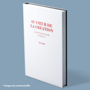 Au cœur de la Création