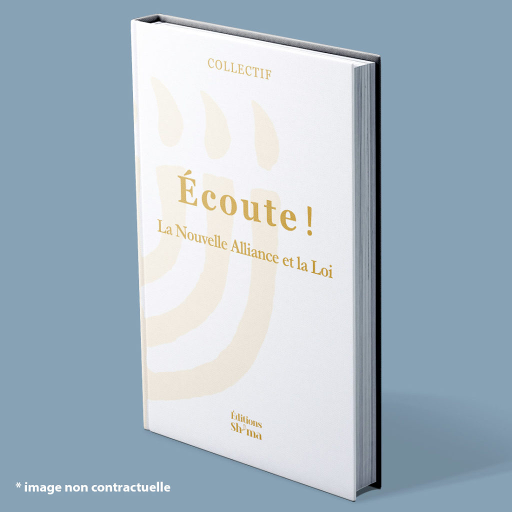 La Nouvelle Alliance et la Loi - Collectif - Écoute Tome 2