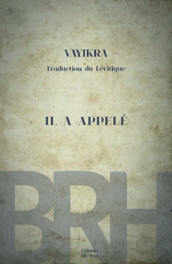 La Bible des Racines Hébraïques - Vayikra, traduction du Lévitique : Il a appelé – Image 2