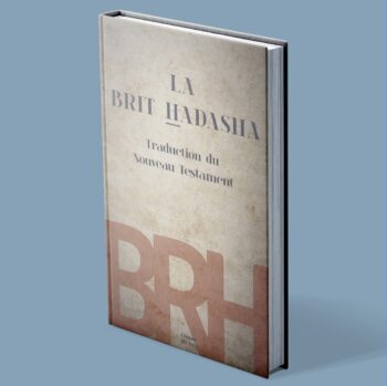 La Bible des Racines Hébraïques tome 4 : La Brit Hadasha Front