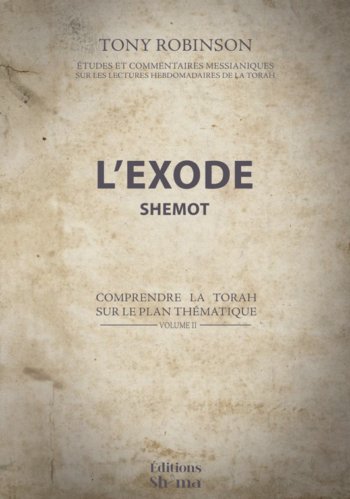 Éditions Sh'ma - Tony Robinson Volume 2 : L'Exode