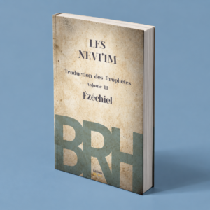 Nevi’im volume 3 : Ézéchiel